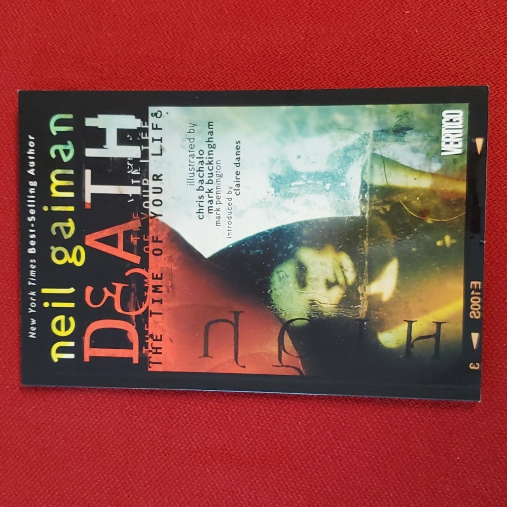 Neil Gaiman Death The time of your life Vertigo @1997 intro by Claire Danes EUC